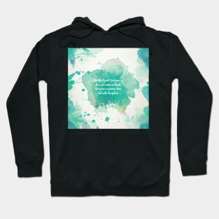 2 Timothy 1:7, Inspiring Scripture Hoodie